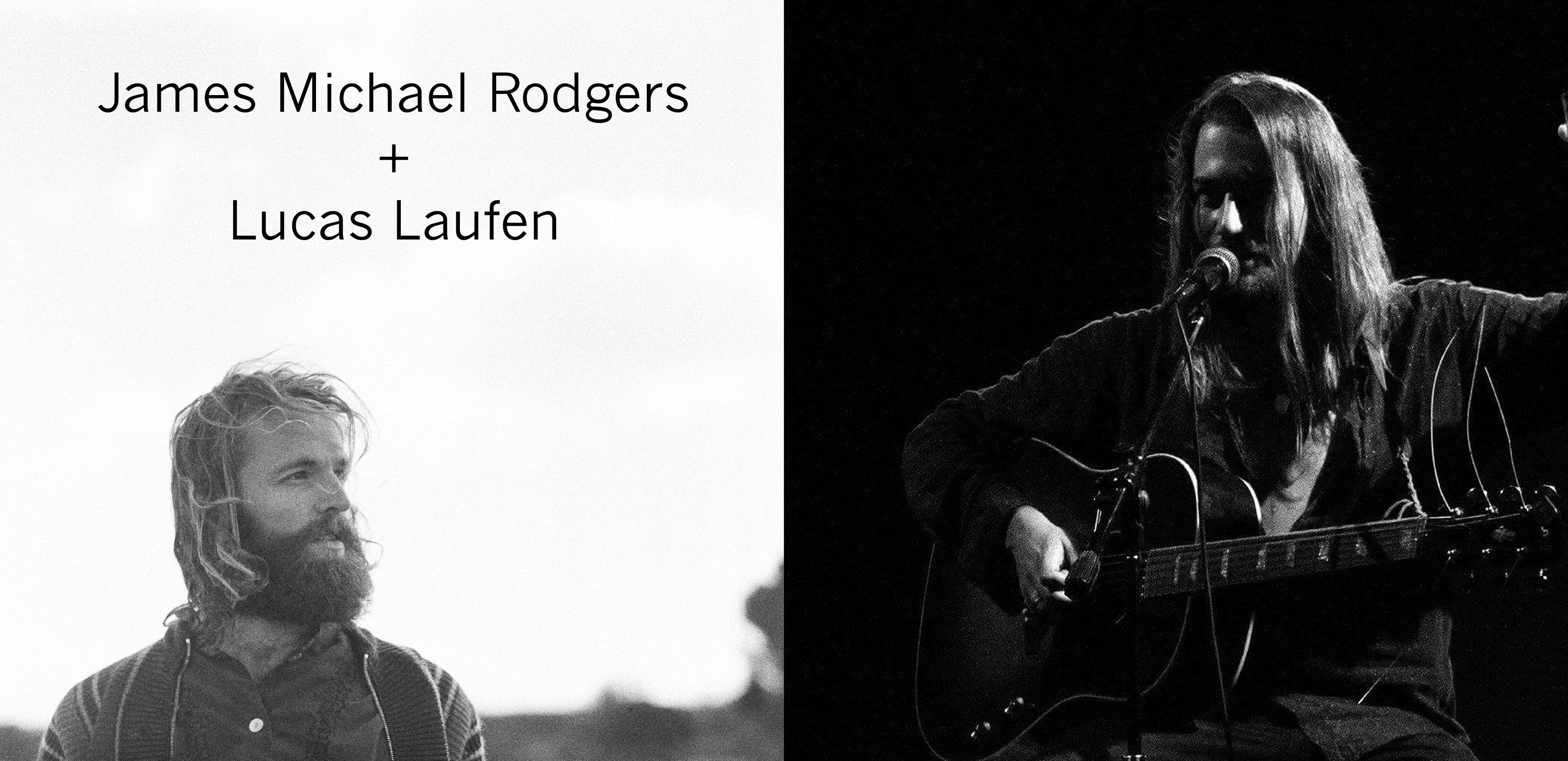 James Michael Rodgers + Lucas Laufen